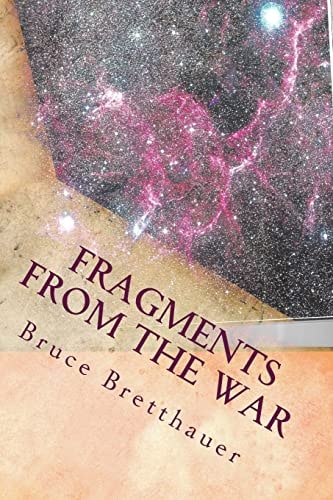 Fragments from the War Stories from the Families War