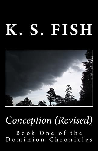Conception (Revised) Revised and Re-Edited