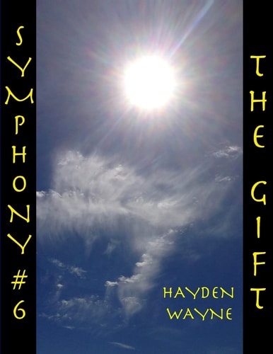 Symphony #6-The GIFT