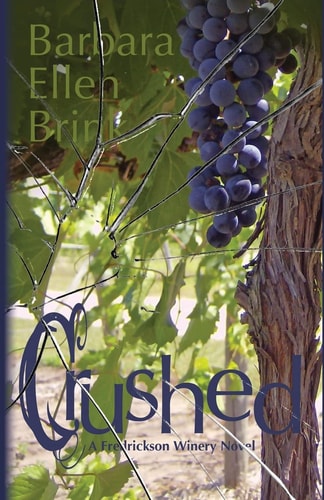 Crushed A Fredrickson Winery Novel