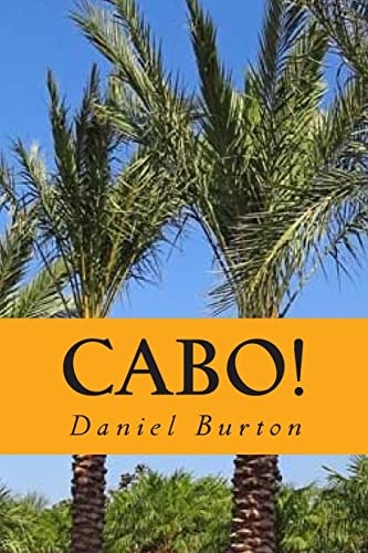 Cabo! A Romance in Paradise