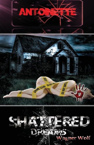Antoinette Shattered Dreams