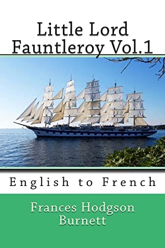 Little Lord Fauntleroy Vol. 1 English to French
