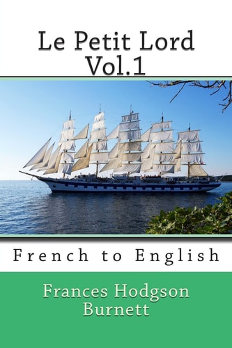 Le Petit Lord Vol. 1 French to English