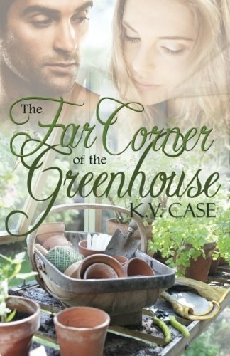 The Far Corner of the Greenhouse