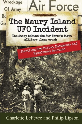 The Maury Island UFO Incident The Story Behind the Air Force's First Military Plane Crash