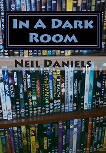 In A Dark Room Exploits Of A Genre Fan