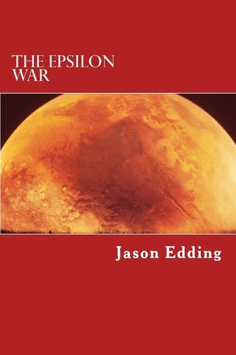 The Epsilon War The Epsilon War Series