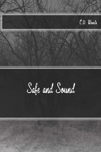 Safe and Sound