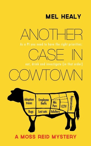 Another Case in Cowtown A Moss Reid Mystery