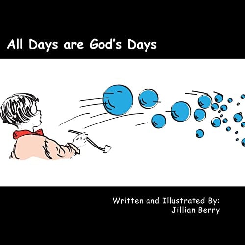All Days Are God's Days