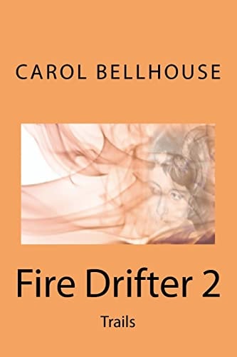 Fire Drifter 2 Trails