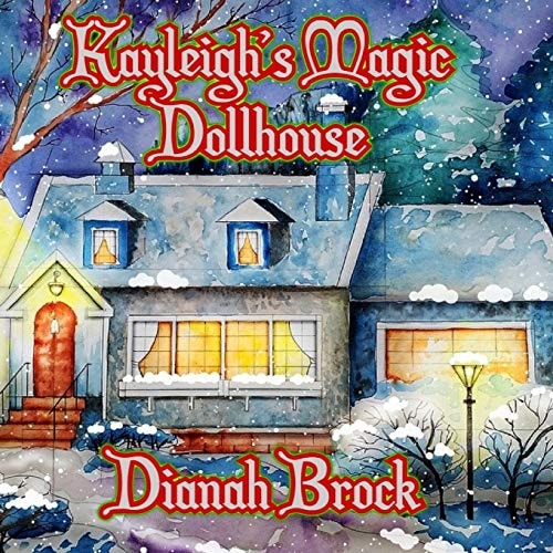 Kayleigh's Magic Dollhouse