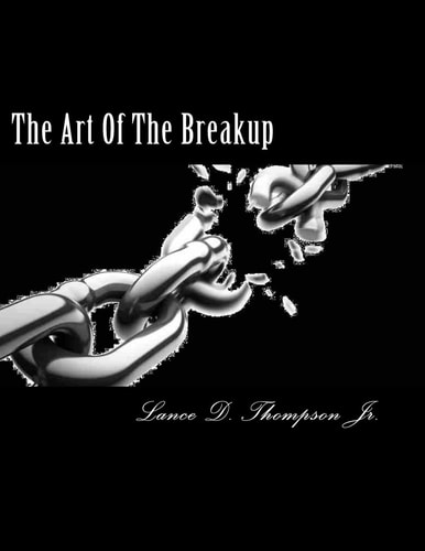 The Art Of The Breakup