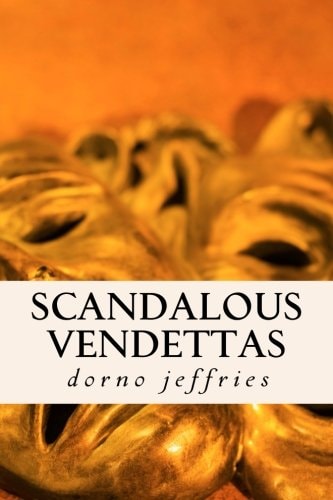 Scandalous Vendettas Suspensful Thriller
