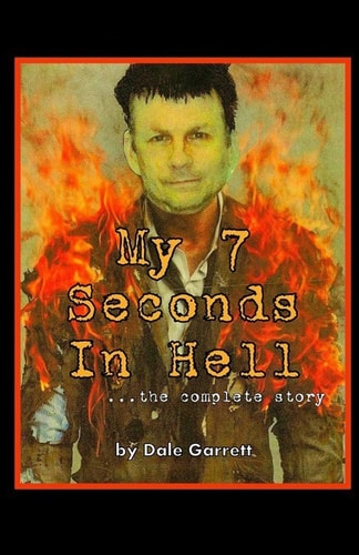 My 7 Seconds In Hell " The Complete Story"_