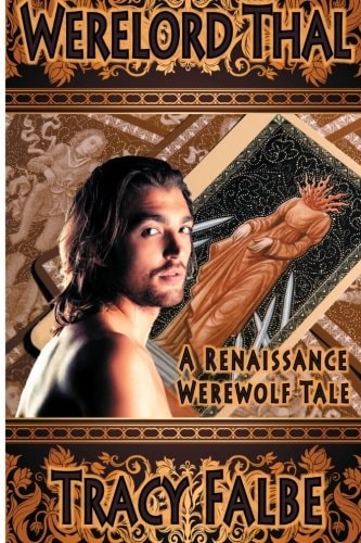 Werelord Thal A Renaissance Werewolf Tale
