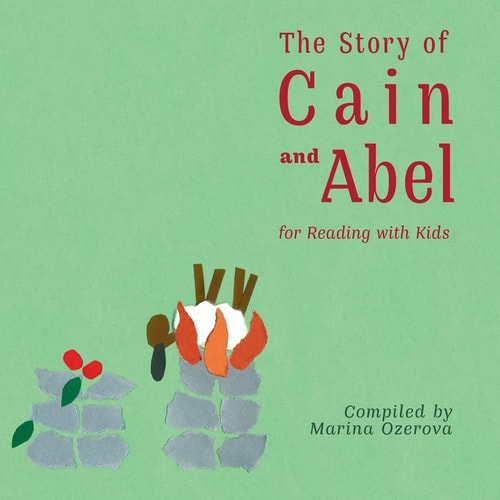 The Story of Cain and Abel