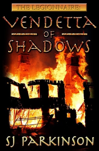 The Legionnaire Vendetta of Shadows