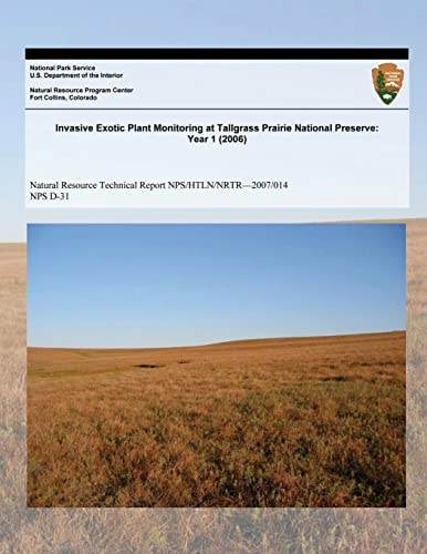 Invasive Exotic Plant Monitoring at Tallgrass Priaire National Preserve Year 1 (2006)