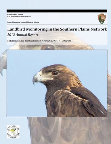 Landbird Monitoring in the Southern Plains Network 2012 Annual Report