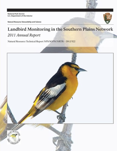 Landbird Monitoring in the Southern Plains Network 2011 Annual Report