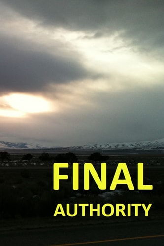 Final Authority Final Authority: The Resurrection Gospel