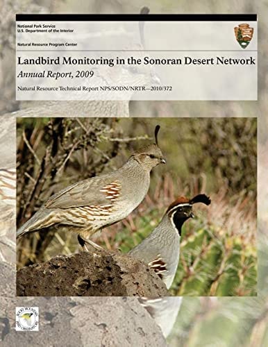 Landbird Monitoring in the Sonoran Desert Network Annual Report, 2009