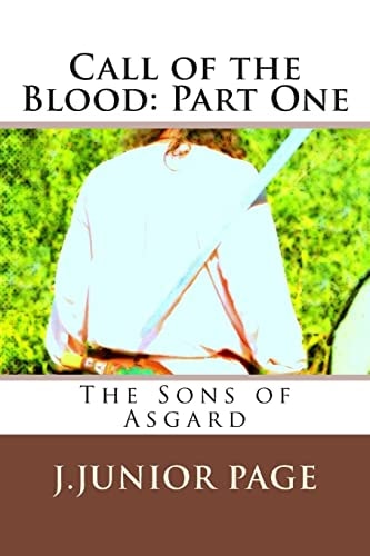 Call of the Blood Part One