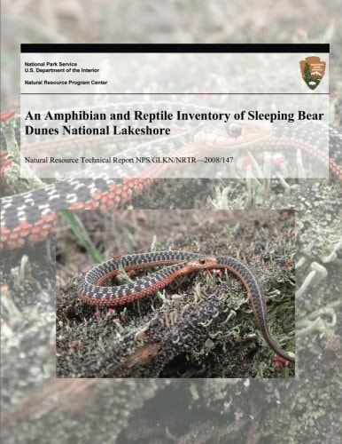 An Amphibian and Reptile Inventory of Sleeping Bear Dunes National Lakeshore