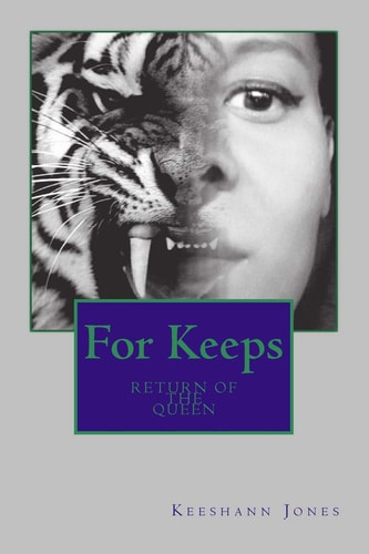 For Keeps Return of the Queen