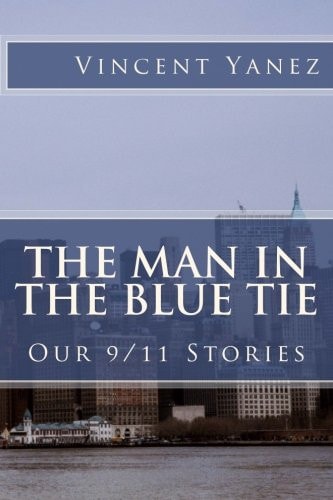 The Man in the Blue Tie Our 9/11 Stories
