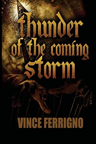 Thunder Of The Coming Storm
