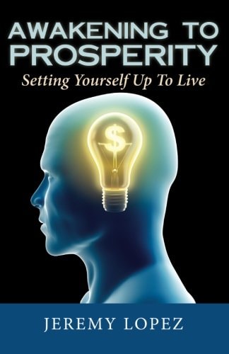 Awakening To Prosperity Setting Yourself Up To Live