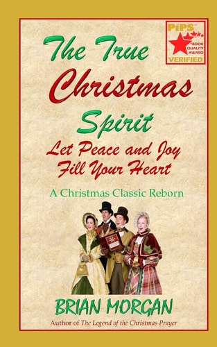 The True Christmas Spirit Let Peace and Joy Fill Your Heart
