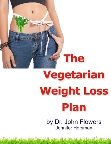 The Vegetarian Weight Loss Plan