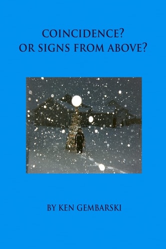 Coincidences Or Signs from Above?