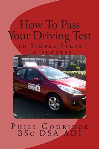 How To Pass Your Driving Test 10 Simple Steps To Success