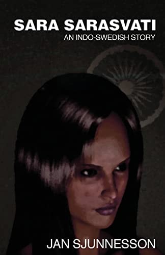 Sara Sarasvati An Indo- Swedish Story