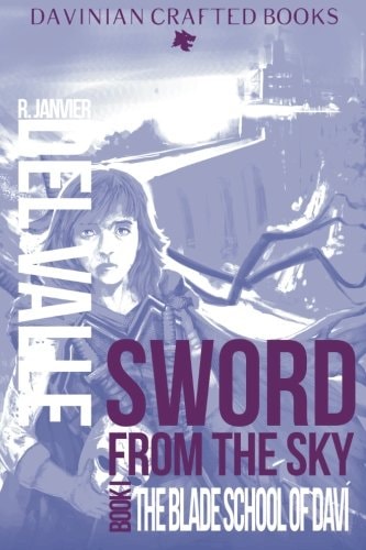 Sword from the Sky Book I
