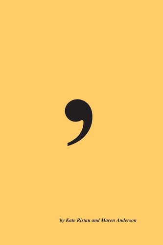 Commas An Irreverent Primer