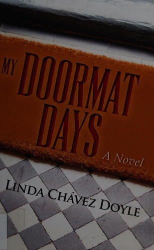 My Doormat Days A Novel
