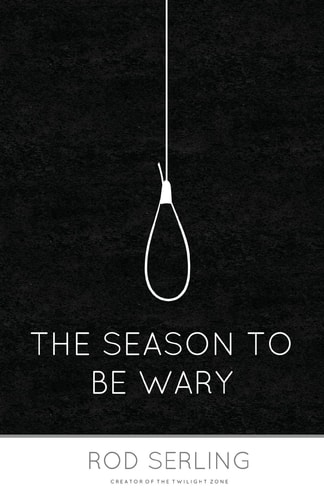 The Season to Be Wary