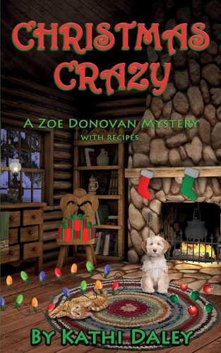 Christmas Crazy A Zoe Donovan Mystery Book 3
