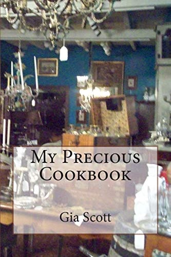 My Precious Cookbook Real Recipes for Real Families