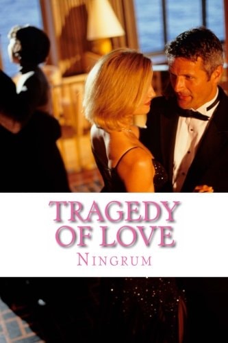 Tragedy of Love