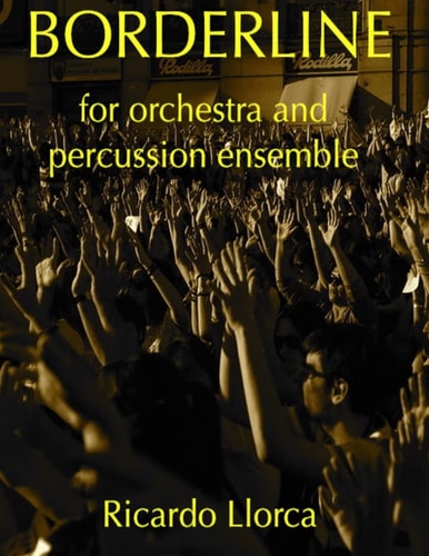 Borderline (for Orchestra and Percussion Ensemble) Complete Score