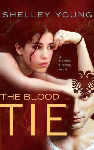 The Blood Tie A Dardian Dreshaj Novel