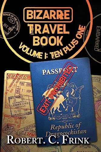 Bizarre Travel Book - First Ten Plus 1 Volume 1