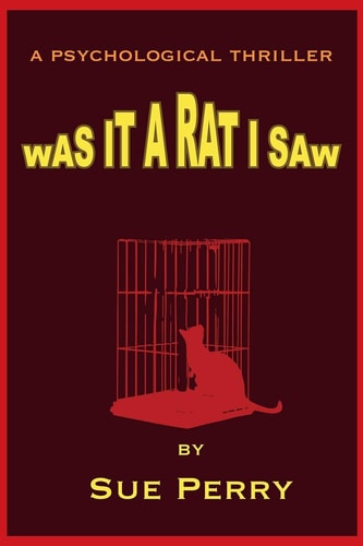 Was It a Rat I Saw